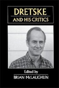 Enlarge image Cover: Dretske and His Critics - Wiley
