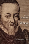 Cover: The Works of That Judicious and Learned Divine Mr. Richard Hooker, Volume 2 - Regent College Publishing,US