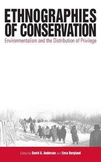 Enlarge image Cover: Ethnographies of Conservation - Berghahn Books, Incorporated