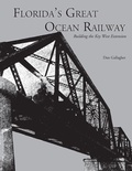 Cover: Florida's Great Ocean Railway - Pineapple Press Inc.,U.S.