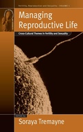 Cover: Managing Reproductive Life - Berghahn Books, Incorporated