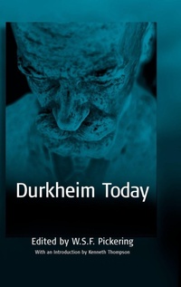 Enlarge image Cover: Durkheim Today - Berghahn Books, Incorporated