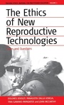 Cover: The Ethics of New Reproductive Technologies - Berghahn Books, Incorporated