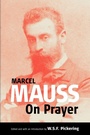 Cover: On Prayer - Berghahn Books, Incorporated
