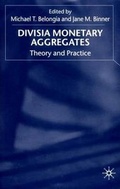 Cover: Divisia Monetary Aggregates - Palgrave MacMillan