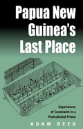 Cover: Papua New Guinea's Last Place - Berghahn Books, Incorporated