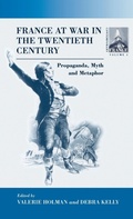 Cover: France At War in the Twentieth Century - Berghahn Books, Incorporated