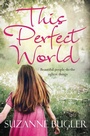 Cover: This Perfect World - Pan Books