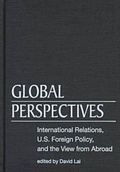 Cover: Global Perspectives: International Relations, Us Foreign Policy, and the View from Abroad - Lynne Rienner Publishers Inc