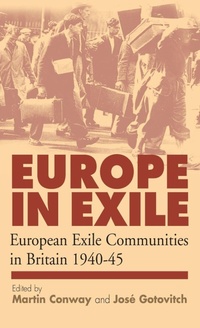 Enlarge image Cover: Europe in Exile - Berghahn Books, Incorporated