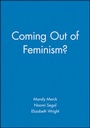 Cover: Coming Out of Feminism? - Wiley