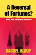 Cover: A Reversal of Fortunes? - Berghahn Books, Incorporated