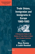 Cover: Trade Unions, Immigration, and Immigrants in Europe, 1960-1993 - Berghahn Books, Incorporated