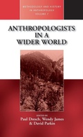 Cover: Anthropologists in a Wider World - Berghahn Books, Incorporated