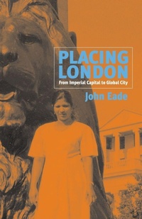 Abbildung von: Placing London - Berghahn Books, Incorporated