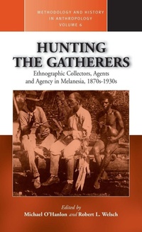 Abbildung von: Hunting the Gatherers - Berghahn Books, Incorporated