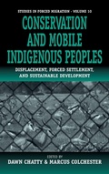 Cover: Conservation and Mobile Indigenous Peoples - Berghahn Books, Incorporated