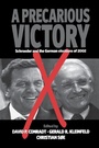 Cover: A Precarious Victory - Berghahn Books, Incorporated