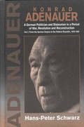 Cover: Konrad Adenauer: From the German Empire to the Federal Republic, 1876-1952 v. 1 - Berghahn Books, Incorporated