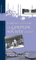 Cover: Turkish Culture in German Society - Berghahn Books, Incorporated