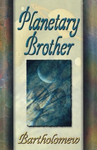 Enlarge image Cover: Planetary Brother - Hay House Inc
