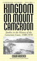 Cover: Kingdom on Mount Cameroon - Berghahn Books, Incorporated