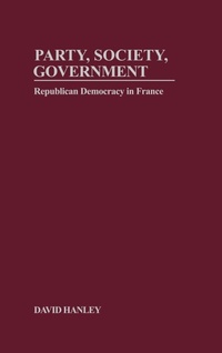 Abbildung von: Party, Society, Government - Berghahn Books, Incorporated