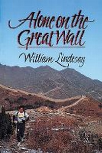 Abbildung von: Alone on the Great Wall - Fulcrum Inc.,US