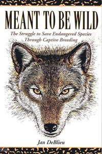 Enlarge image Cover: Meant to Be Wild - Fulcrum Inc.,US