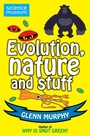 Cover: Science: Sorted! Evolution, Nature and Stuff - Macmillan Children's Books