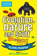 Cover: Science: Sorted! Evolution, Nature and Stuff - Macmillan Children's Books
