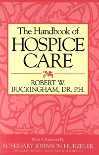 Abbildung von: The Handbook of Hospice Care - Prometheus Books