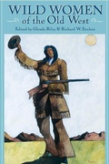 Cover: Wild Women of the Old West - Fulcrum Inc.,US