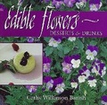 Cover: Edible Flowers: Desserts & Drinks - Fulcrum Inc.,US