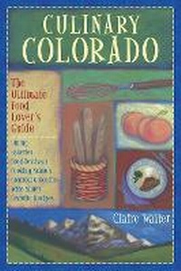 Enlarge image Cover: Culinary Colorado - Fulcrum Publishing