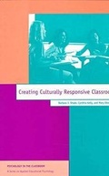 Cover: Creating Culturally Responsive Classrooms - American Psychological Association