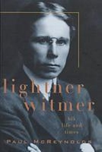 Enlarge image Cover: Lightner Witmer - American Psychological Association
