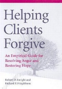 Enlarge image Cover: Helping Clients Forgive - American Psychological Association