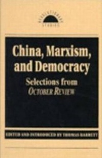 Abbildung von: China, Marxism and Democracy - Humanity Books