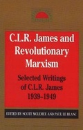 Cover: C. L. R. James and Revolutionary Marxism - Humanity Books