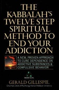 Cover: Kabbalah's Twelve Step Spiritual Method to End Your Addiction - SPI Books,U.S.