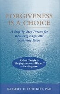 Enlarge image Cover: Forgiveness Is a Choice - American Psychological Association