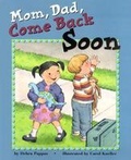 Cover: Mom, Dad, Come Back Soon - American Psychological Association