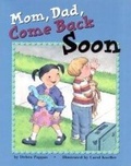 Cover: Mom, Dad, Come Back Soon - American Psychological Association