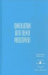 Enlarge image Cover: Conversations With French Philosophers - Prometheus Books