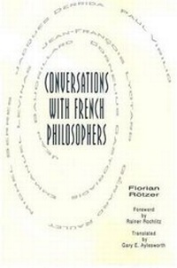 Enlarge image Cover: Conversations With French Philosophers - Humanity Books