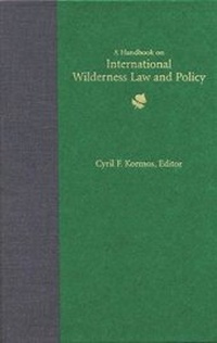 Bild: Handbook on International Wilderness Law and Policy - Fulcrum Publishing