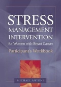 Cover: Stress Management Intervention for Women with Breast Cancer Participant's Workbook - American Psychological Association