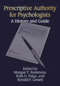Cover: Prescriptive Authority for Psychologists - American Psychological Association