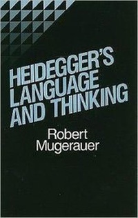 Enlarge image Cover: Heidegger's Language and Thinking - Humanity Books